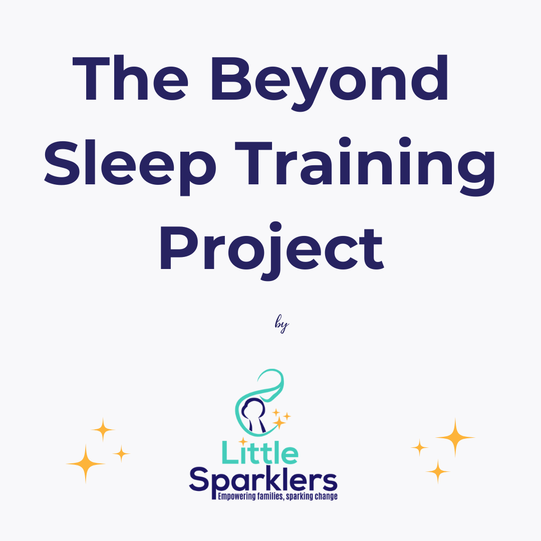 The Beyond Sleep Training Project