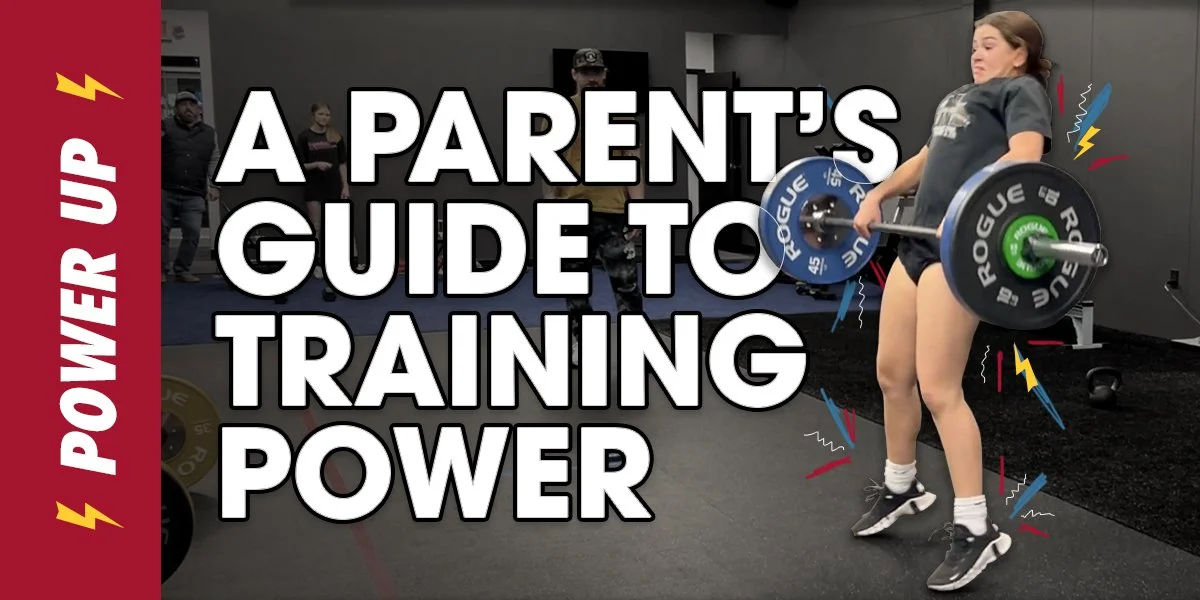 Power Up ⚡: A Parent’s Guide to Training Power