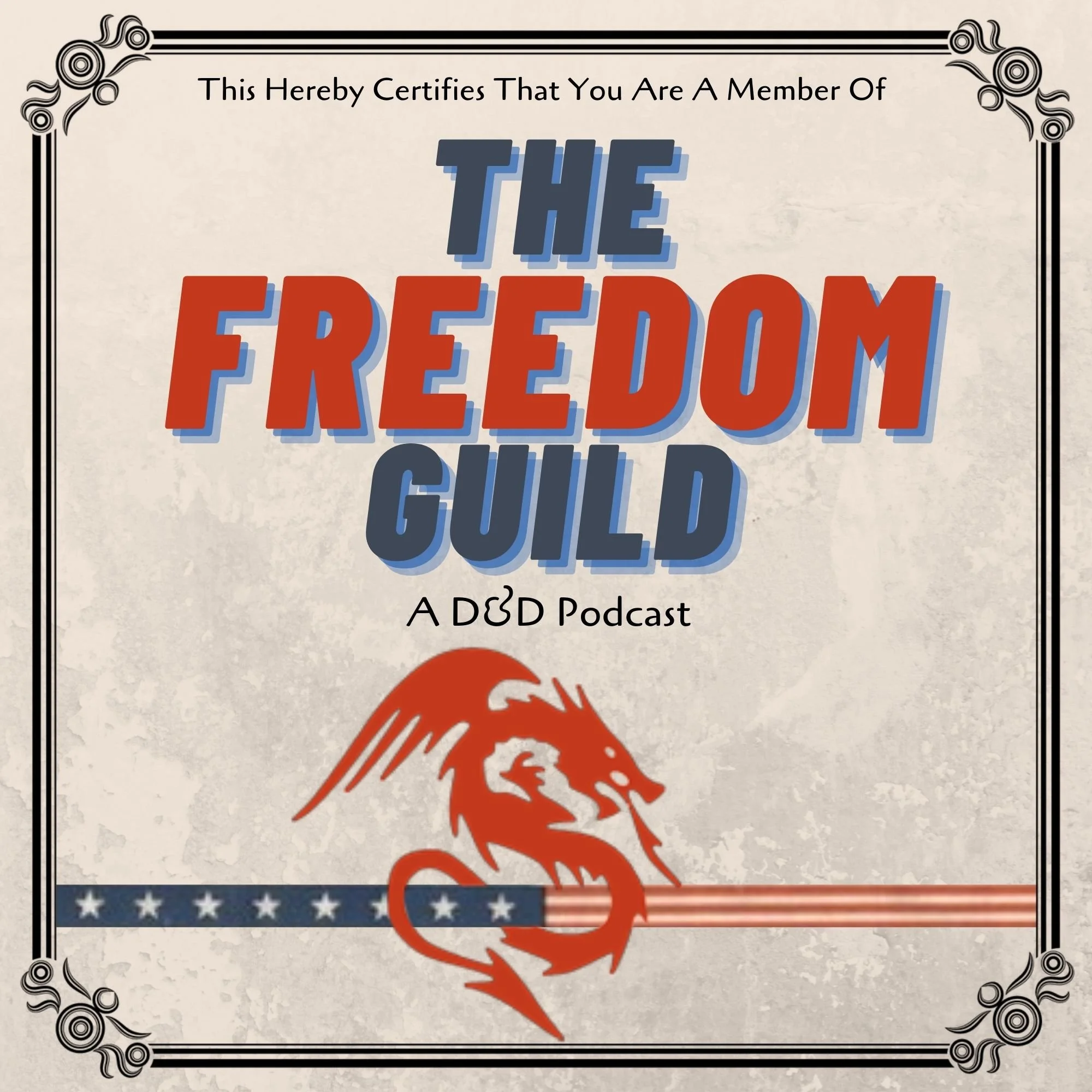 The Freedom Guild: A D&amp;D Podcast is now live!