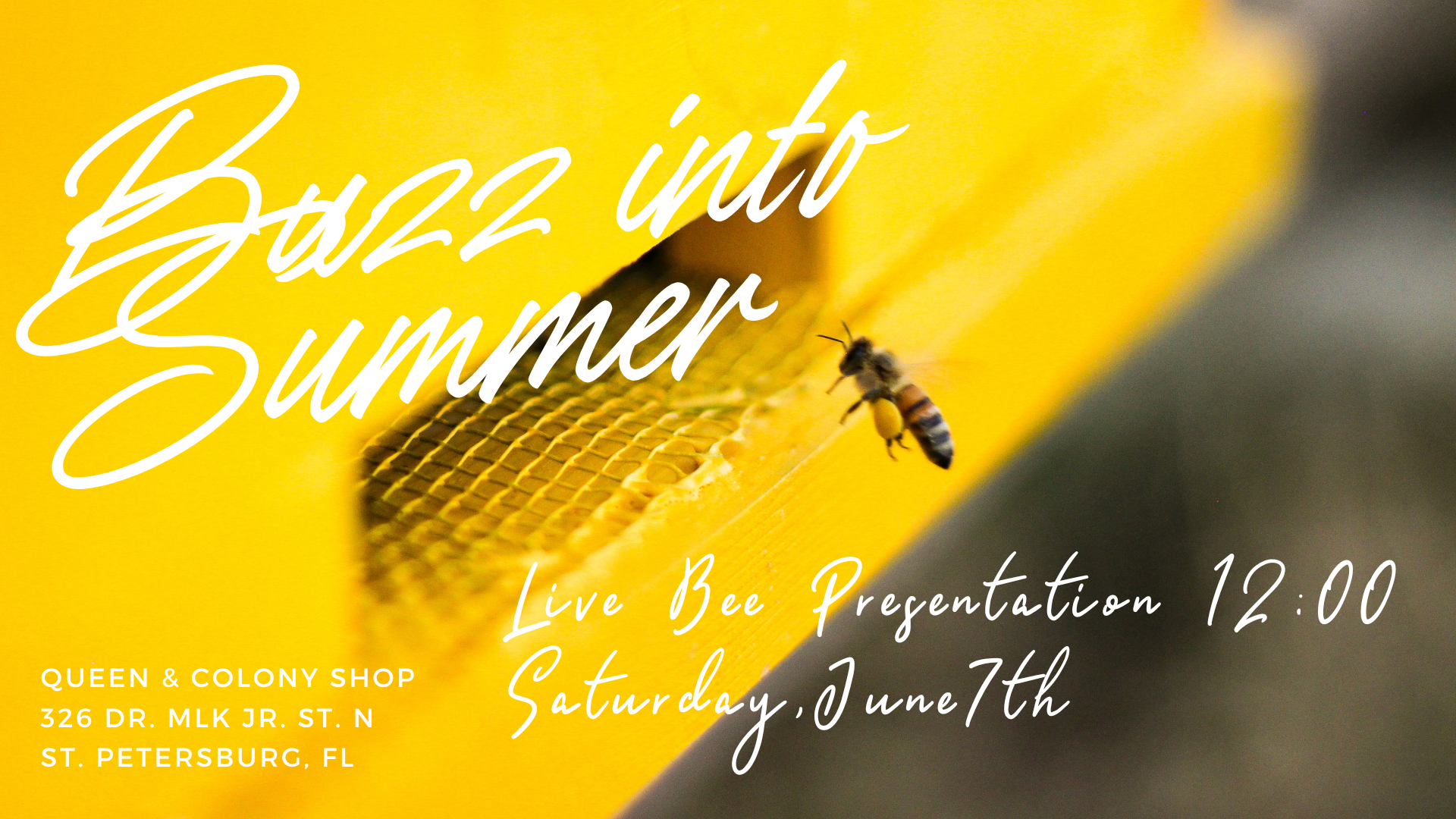 Buzz into Summer: Free Bee Presentation