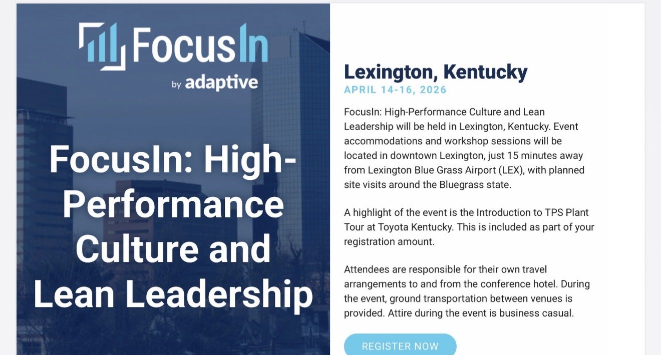 Join the Jacksonville Lean Consortium's Executive Director, James Bussell, at Focusin: High-Performance Culture and Lean Leadership Lexington, Kentucky on April 14-16.