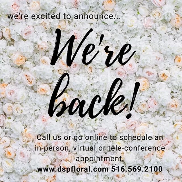 We&rsquo;re excited to announce we&rsquo;re back and open for private in-person consultations! 
Call us or go online to book your virtual or in-person appointment with one of our seasoned designers. 🖥wwwdspfloral.com, 📧 info@dspfloral.com
☎️ 516.56