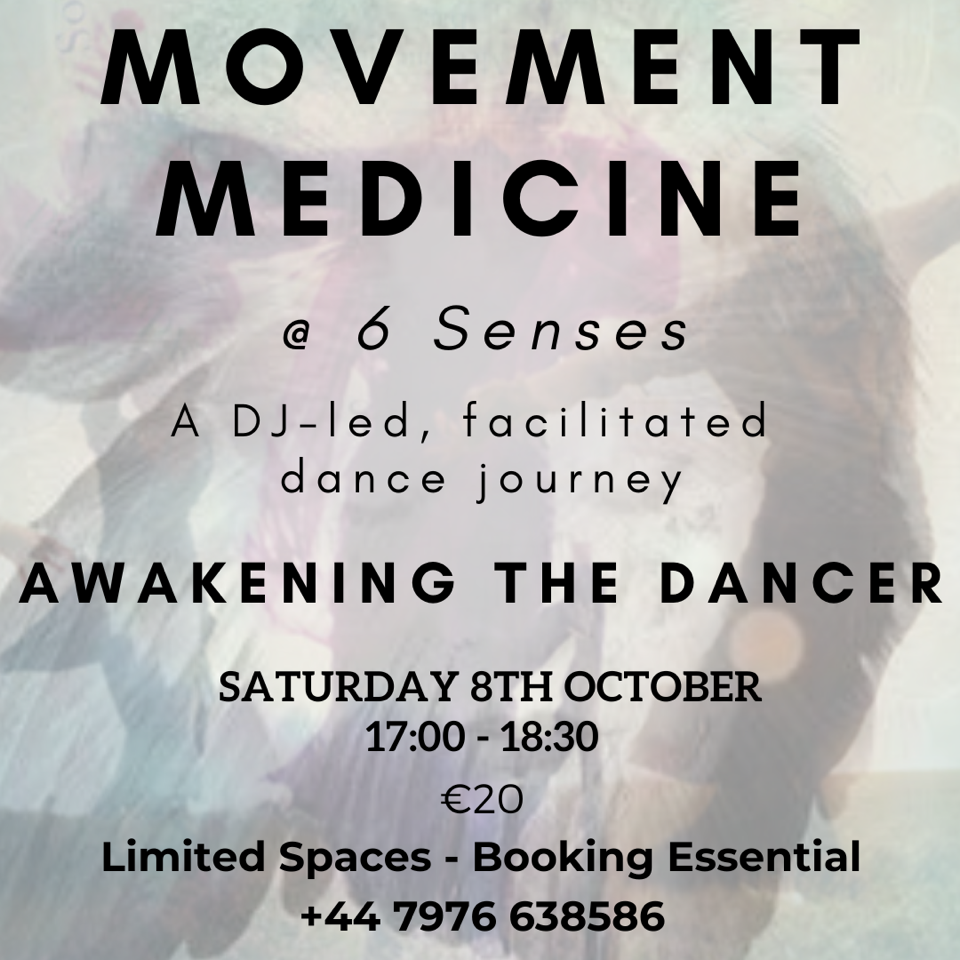 Movement Medicine - 6 Senses