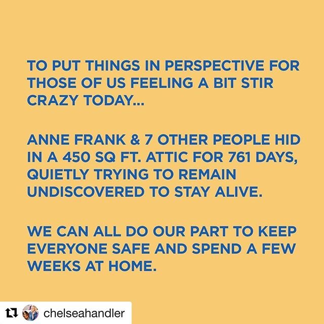 #Repost @chelseahandler with @get_repost
・・・
A little perspective to kick off Monday. Let&rsquo;s all do our part to keep each other safe. 
#stayhome #staysafe