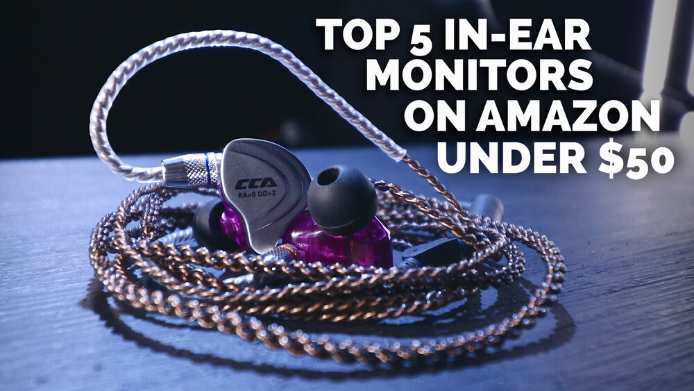 Top 5 In-Ear Monitors Under $50 — Worship Leader Hangout