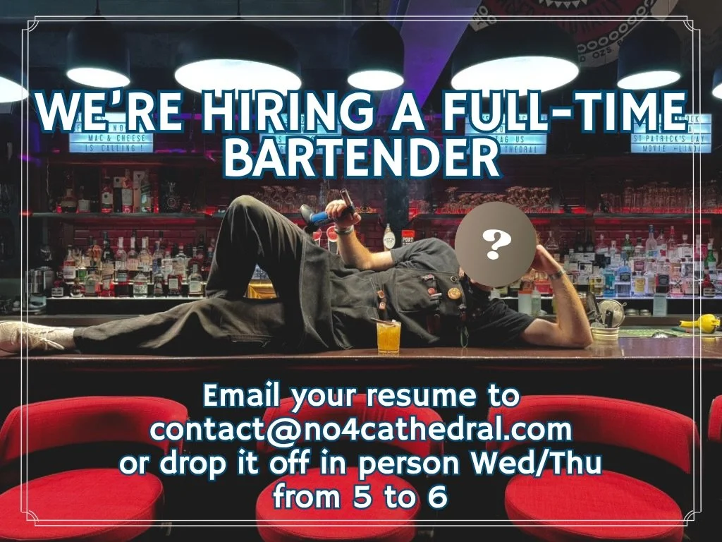 We&rsquo;re looking to hire a full-time bartender to start around June 1st!

We&rsquo;ve realized we&rsquo;re going to need an extra body behind the bar slinging our stellar cocktails before our patio hits full swing. Looking for someone with availab