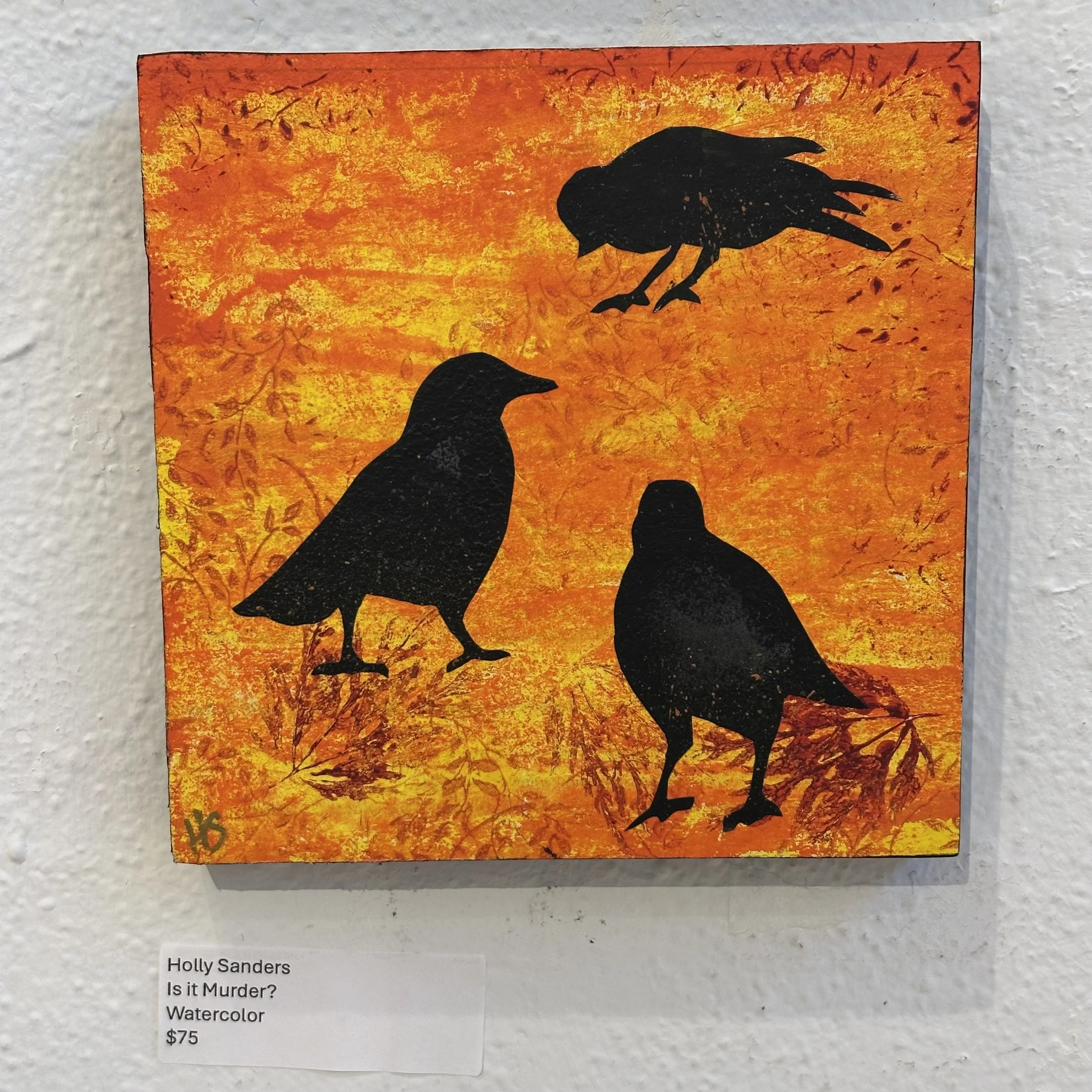 Holly Sanders - Is it Murder? - Watercolor - $75