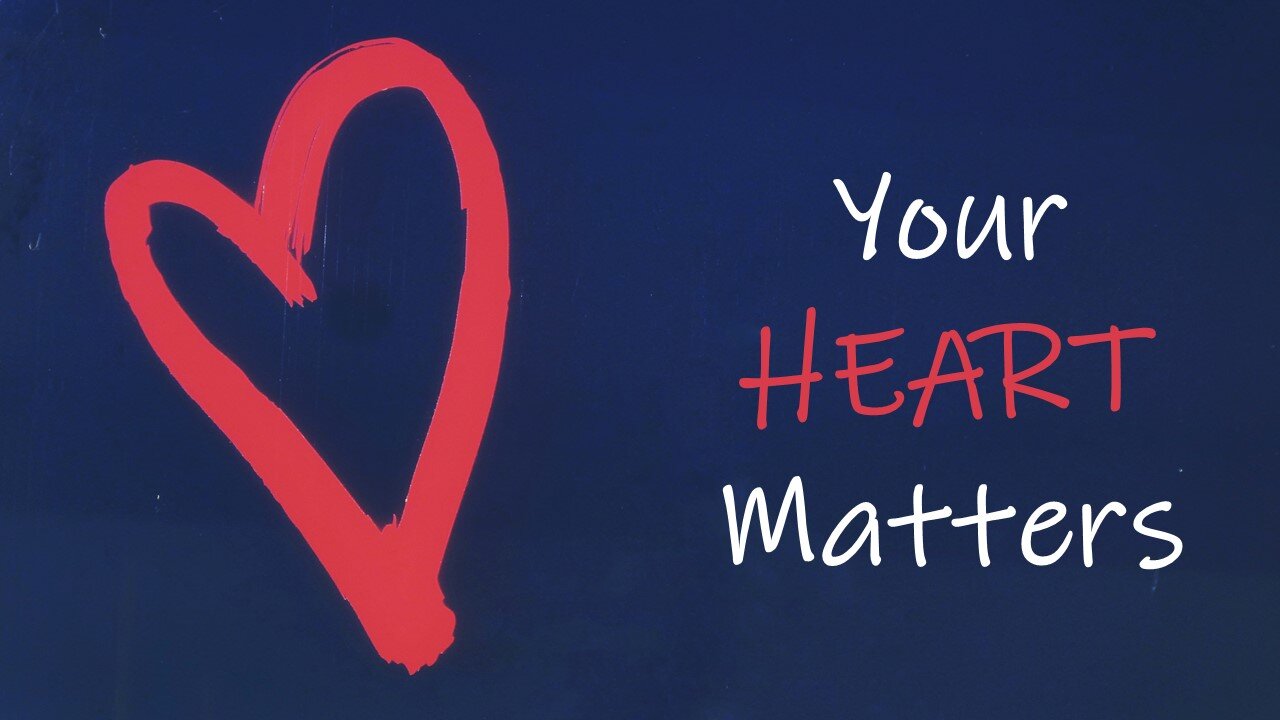 Your Heart Matters.jpg