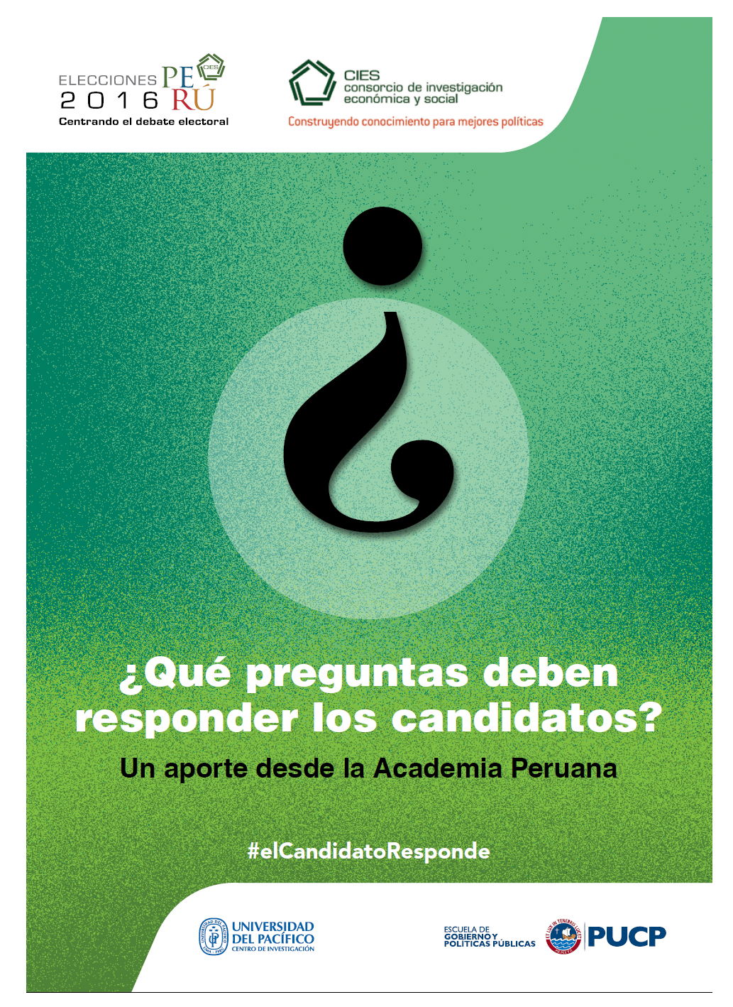 ¿Qué preguntas deben responder los candidatos? 