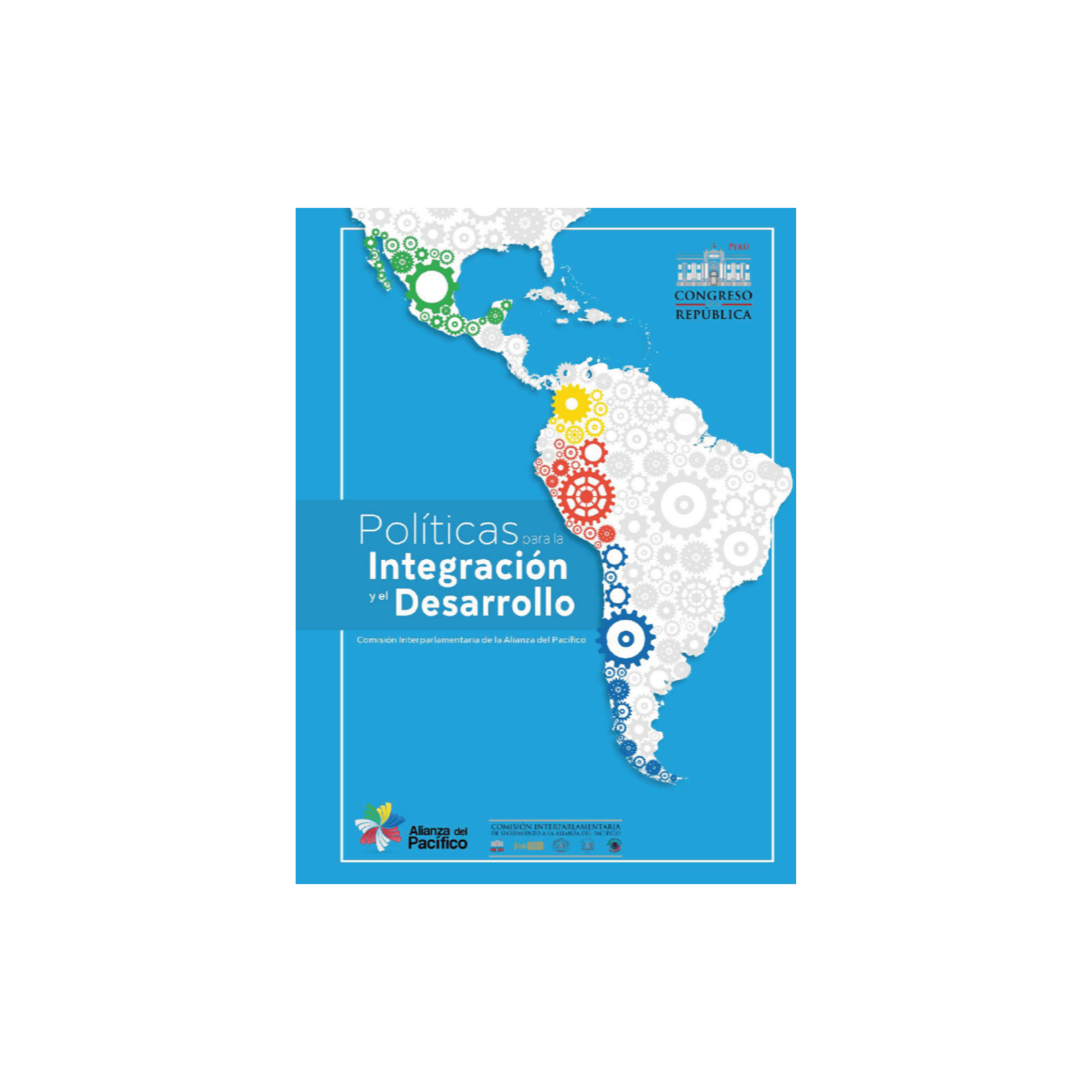 Políticas para la Integración y el Desarrollo