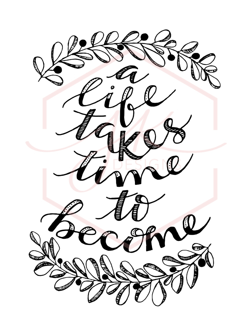 Watermark A Life Take Time.jpg