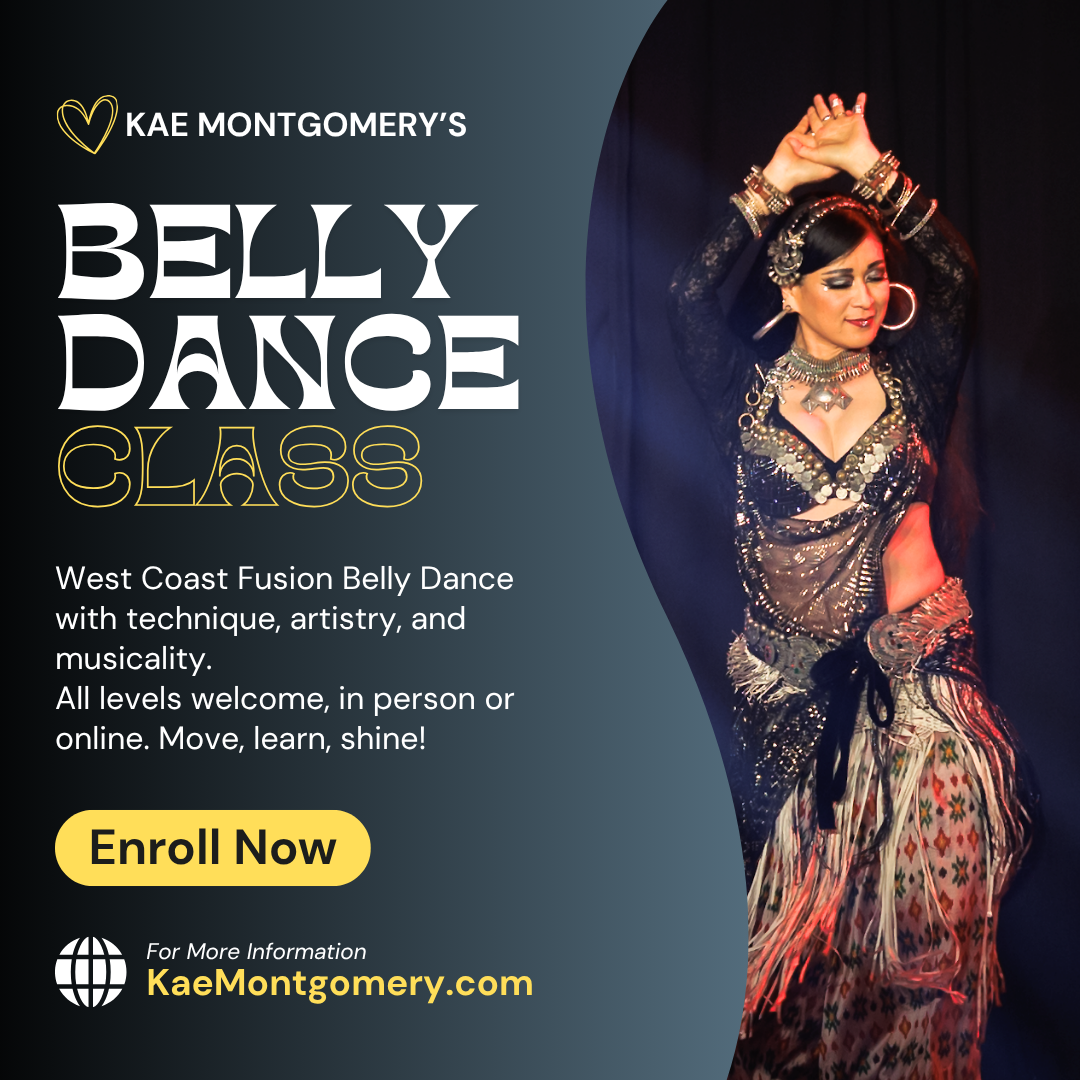 West Coast Fusion Belly Dance with Kae Montgomery