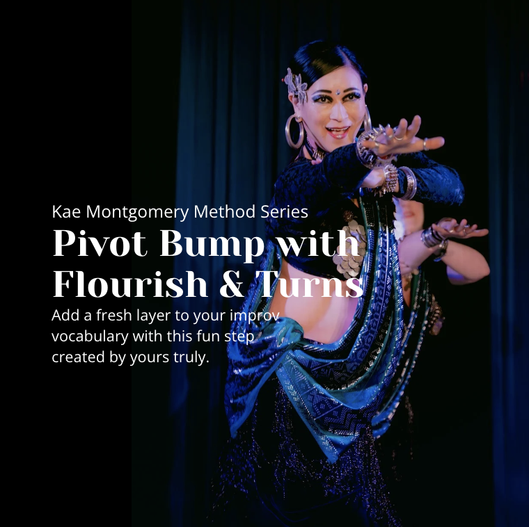 Pivot Bump with Flourish & Turns — KaeMont Method Lexicon