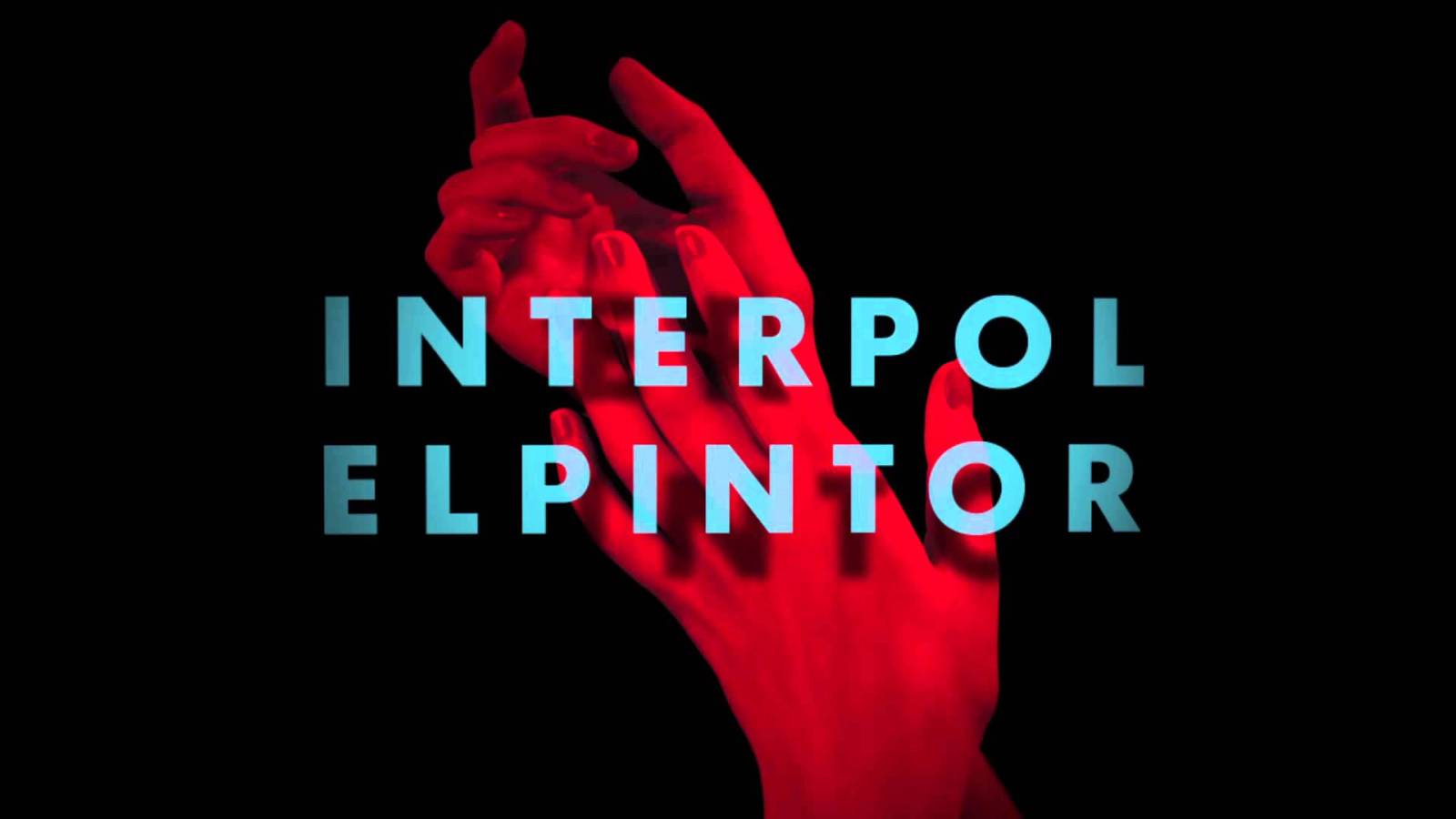 Interpol-El-Pintor-e1421896624895.jpg