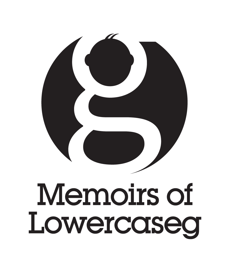 Memoirs of Lowercaseg