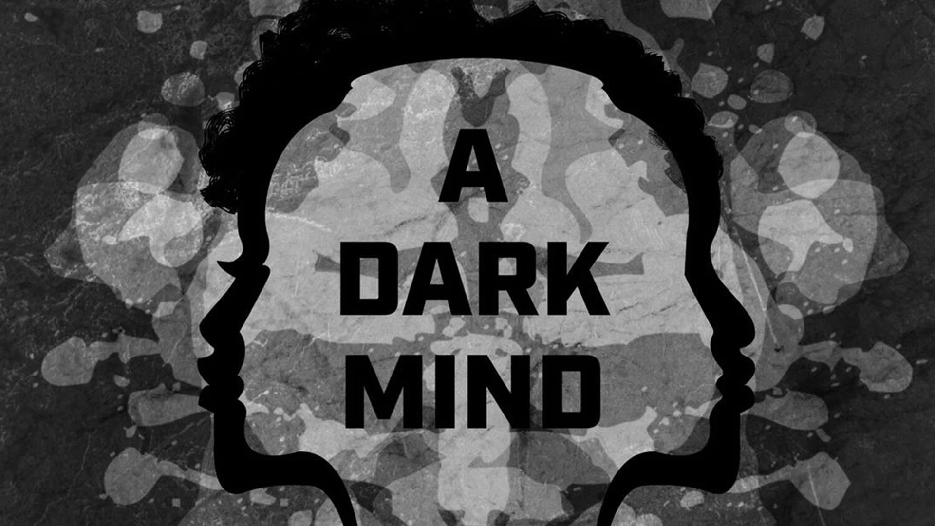 A DARK MIND DOCUMENTARY Teaser
