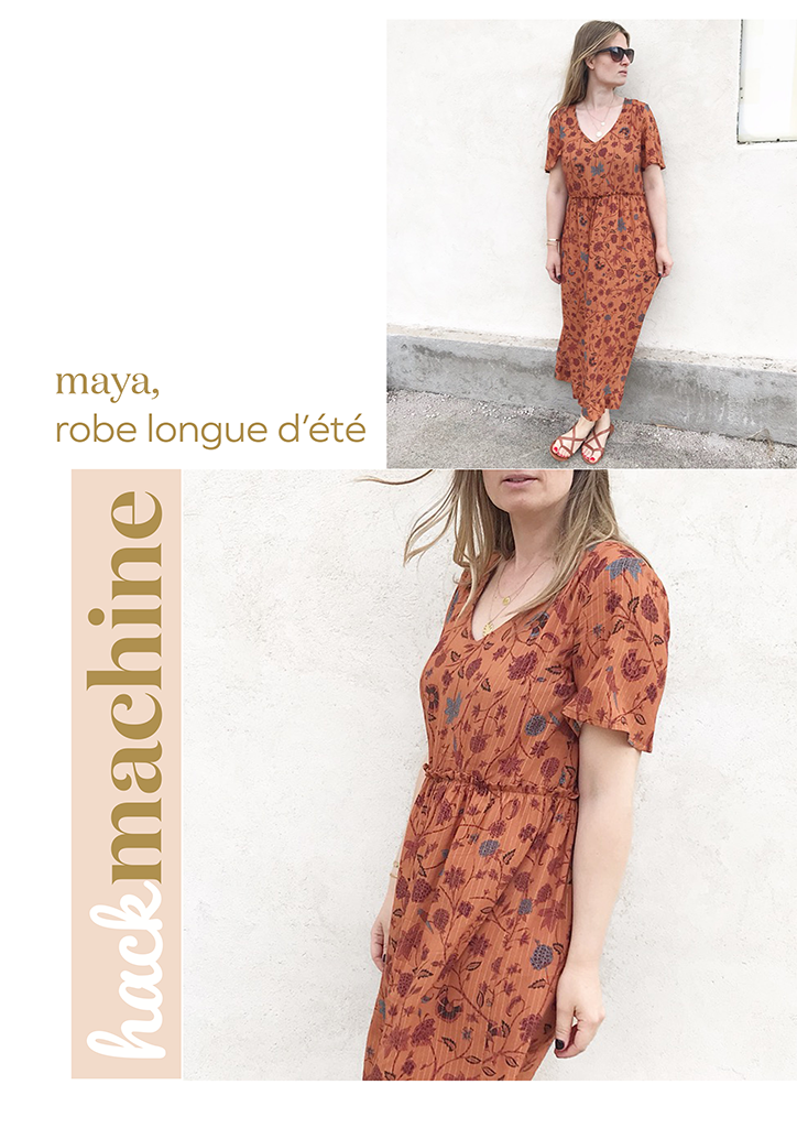 Robe longue d’été, d’après le patron Maya ( patron numérique Chez Machine )