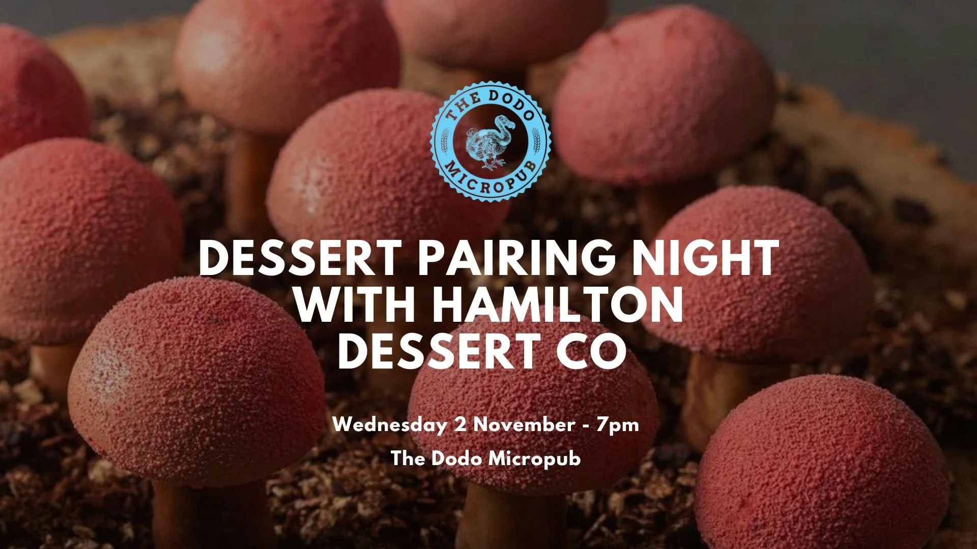 Dessert Pairing Night With Hamilton Dessert Co