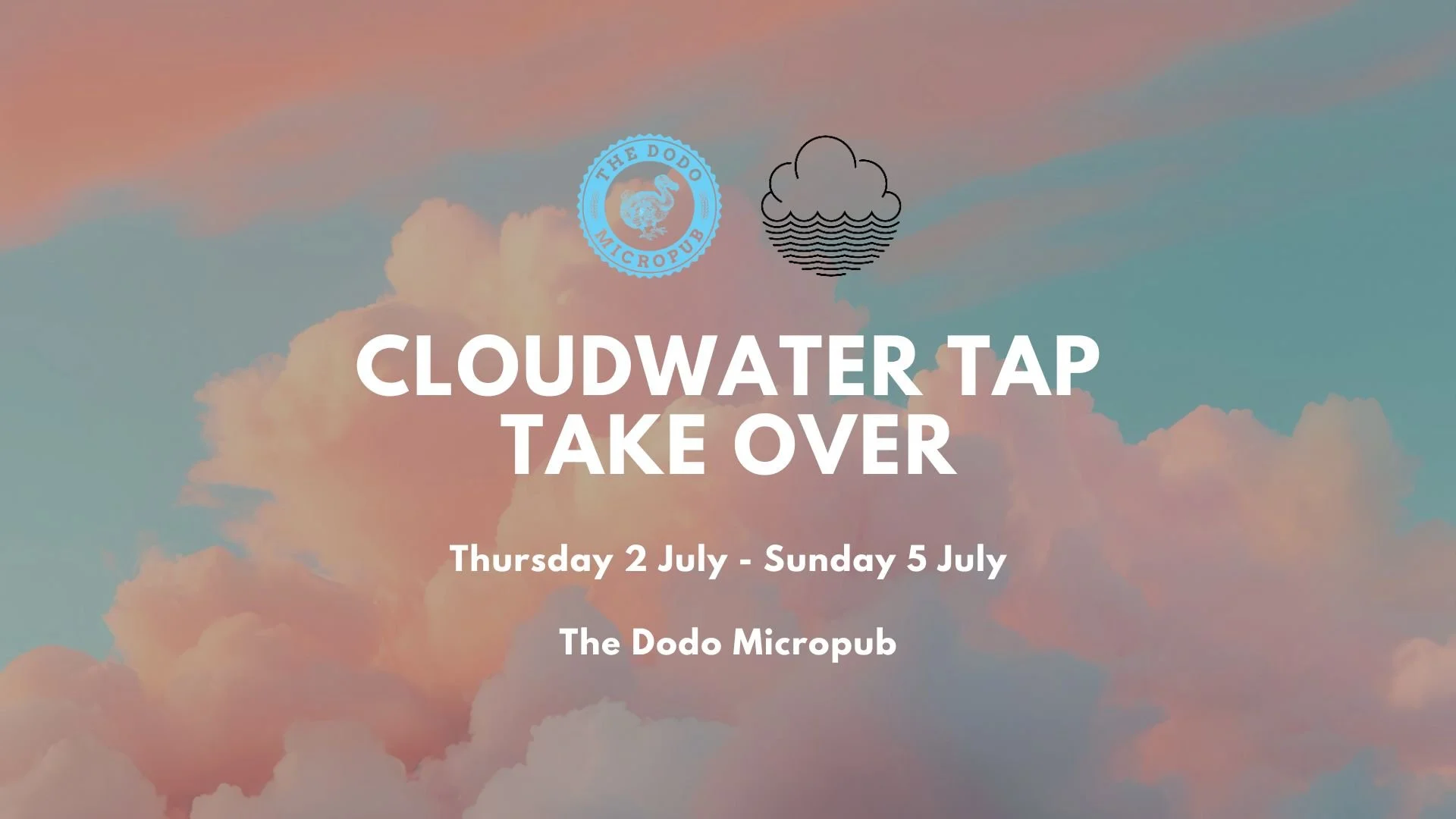 Cloudwater Tap Take Over!