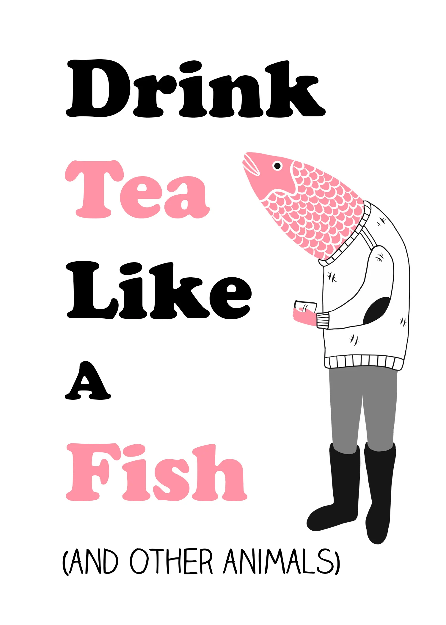 Drink Teal Like A Fish (Cover)