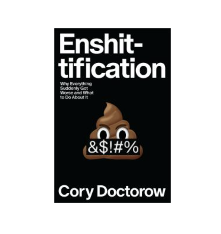 Cory Doctorow book signing Enshittification: Why Everything Suddenly Got Worse and What to Do about It