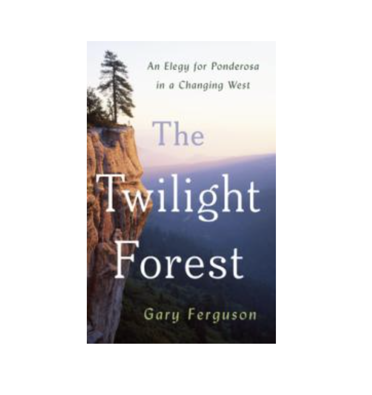 Gary Ferguson book signing for The Twilight Forest: An Elegy for Ponderosa in a Changing West