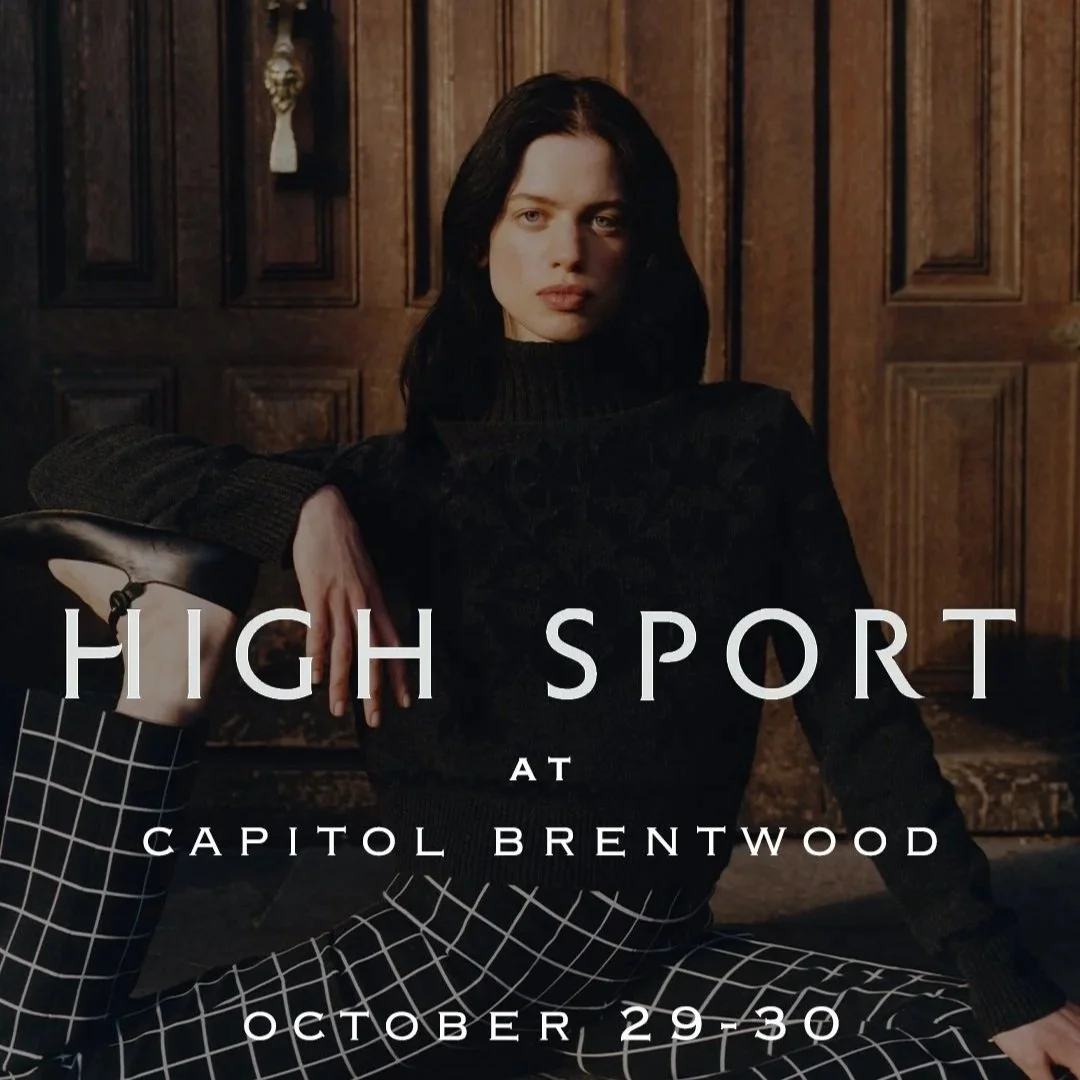 HIgh Sport Trunk Show at Capitol