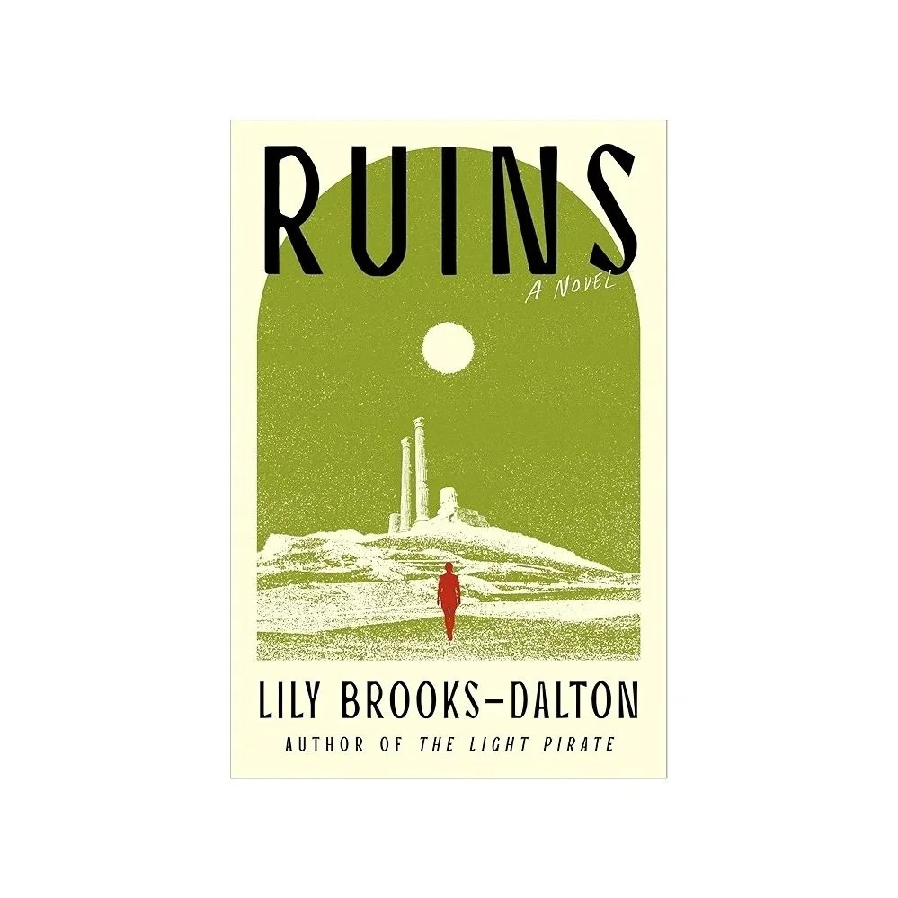 Lily Brooks-Dalton book signing "Ruins"