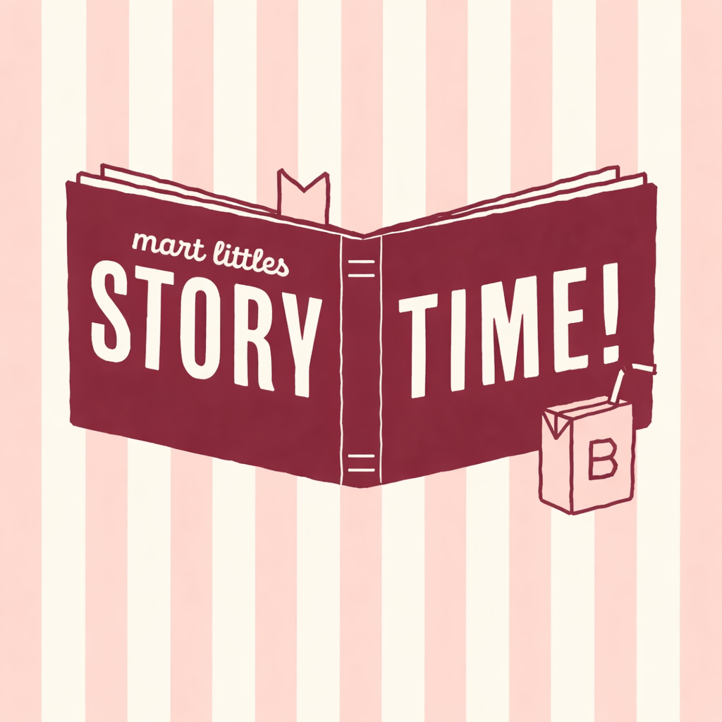 Mart Littles Storytime - Wednesday's at 11am