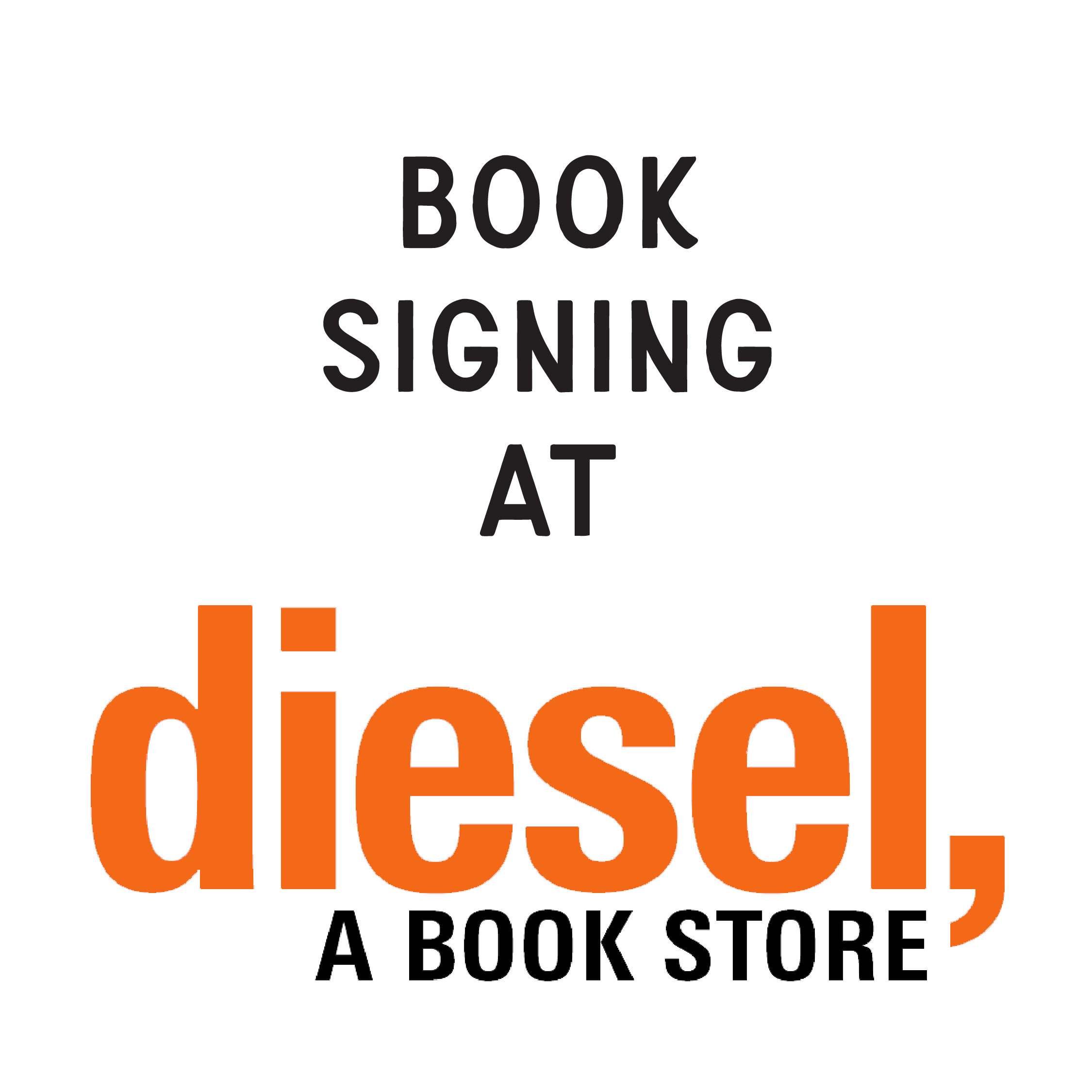 Diesel Book Signing by Stephen O'Connor
