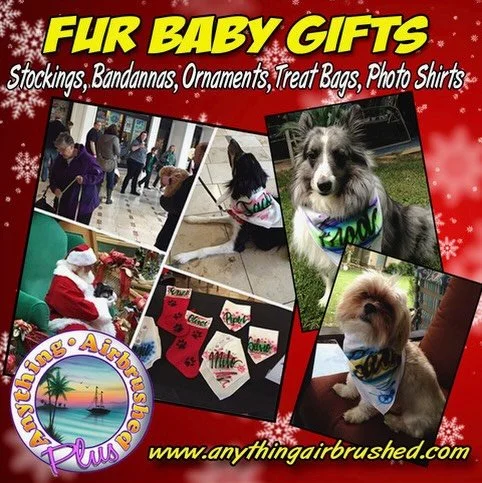 Let&rsquo;s not forget about our furry friends.  Even they have airbrushed options. From name bandannas, stockings, treat bags to customizing any of their apparel you bring in. We can also put their pictures on shirts for their Humans&hellip;Visit ou
