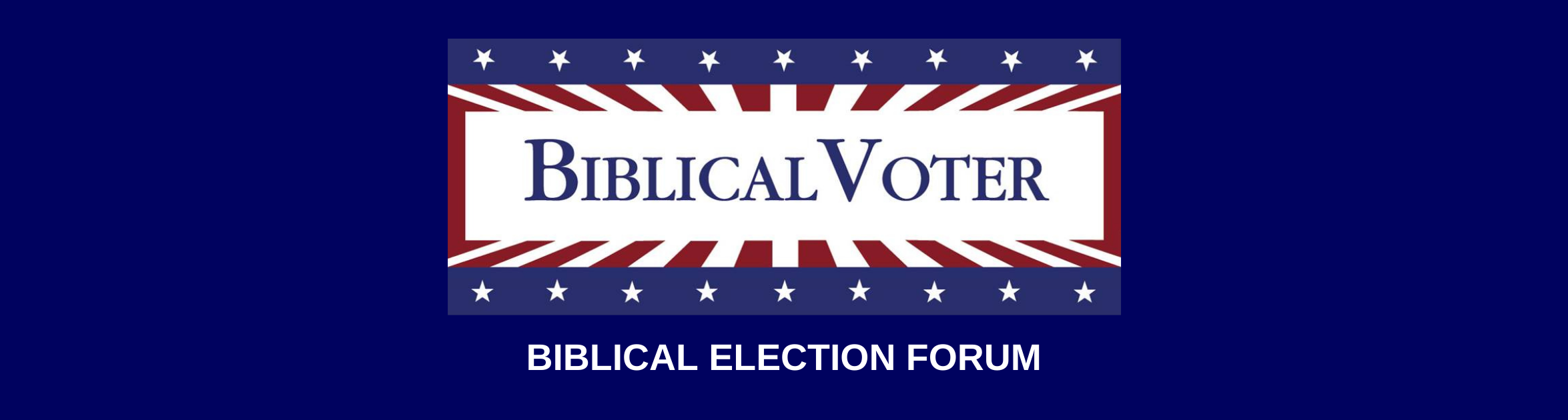 Biblical Election Forum Banner 2020.png