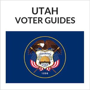 Utah Voter Guides
