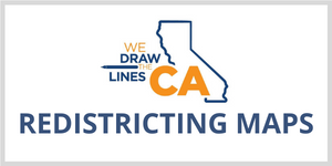 CA Redistricting Maps