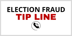 Election Integrity Tip Line