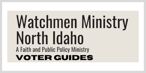 Watchman Ministry North Idaho