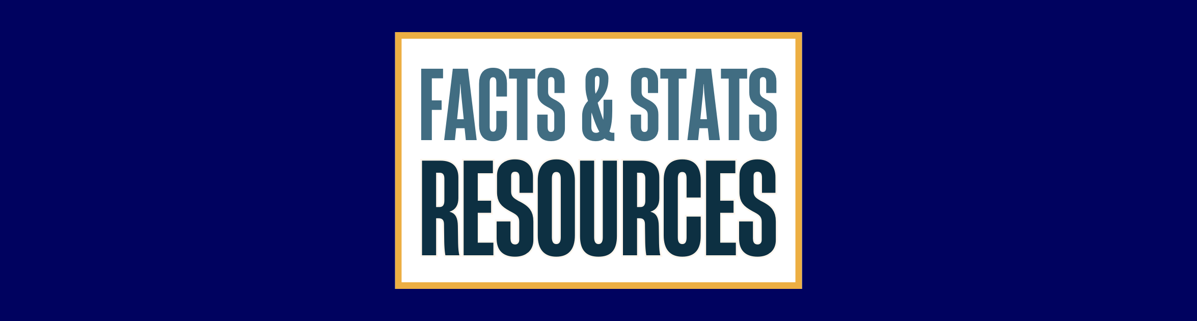 Facts & Stats Resources.png