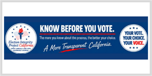 Election Integrity Project California - Know Before You Vote