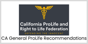 CA ProLife and Right to Life Federation