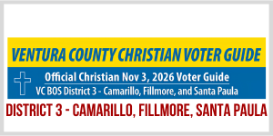 Ventura County Christian Voter Guides District 3