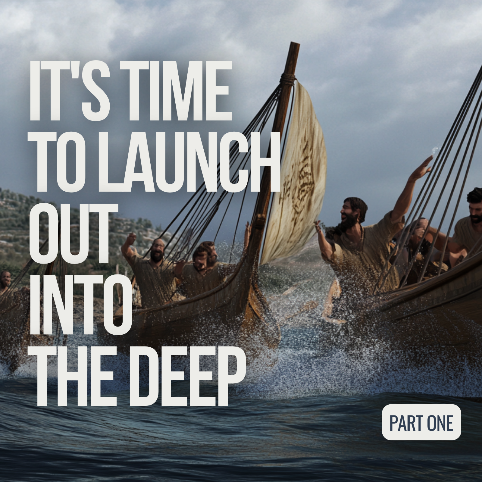 It's Time to Launch Out Into the Deep, Part 1 - MP3 Download