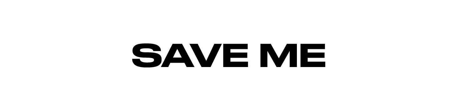 SAVE ME.jpg