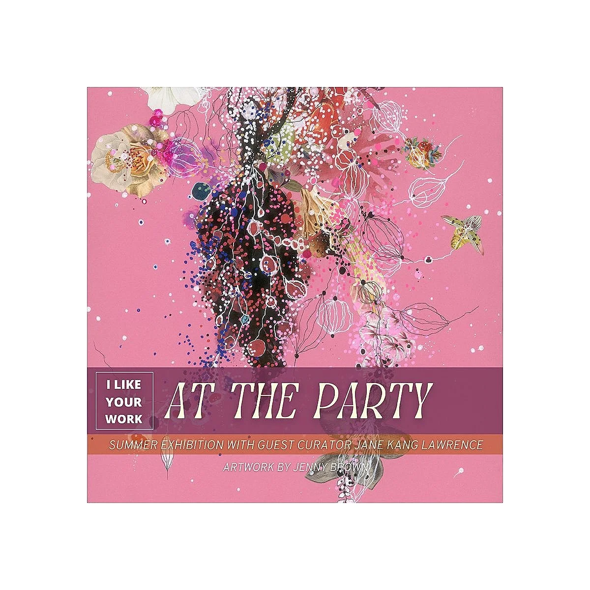 "At the Party," curated by Jane Kang Lawrence