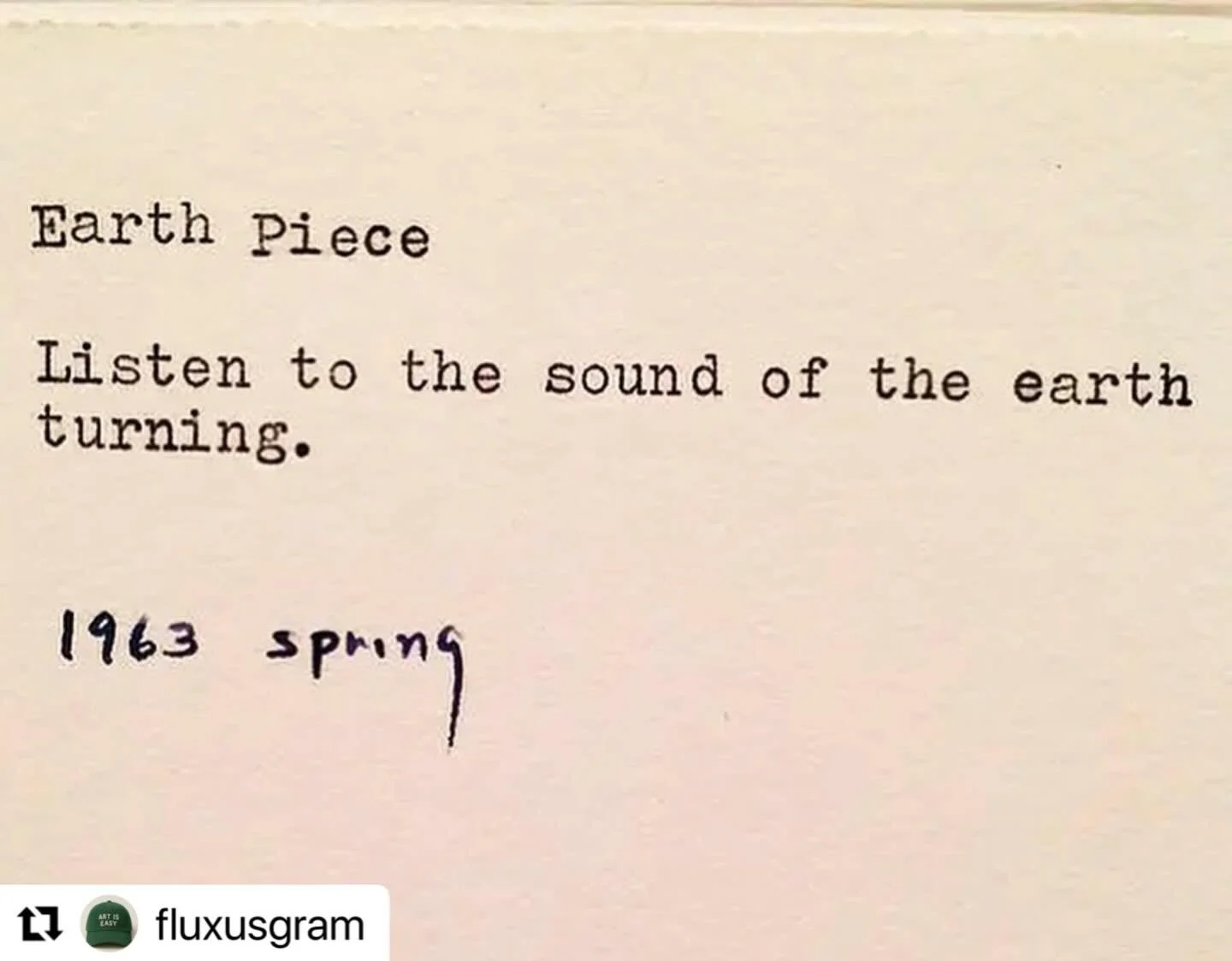 &ldquo;Earth Piece&rdquo; Yoko Ono - 1963
#fluxus #YokoOno 
#Repost @fluxusgram with @use.repost
.
#jennybrownart