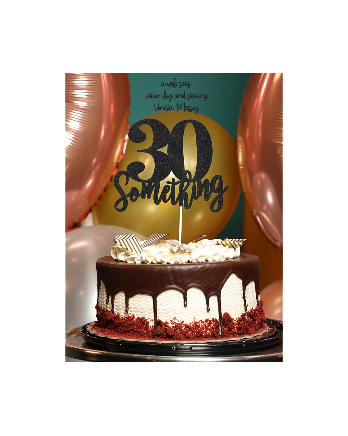 30 Something Poster Vertical_Credits2.jpg