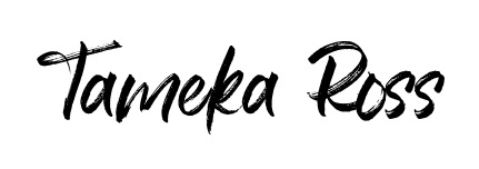 Tameka+Ross+-+About+Me+Page.png+v2.jpg