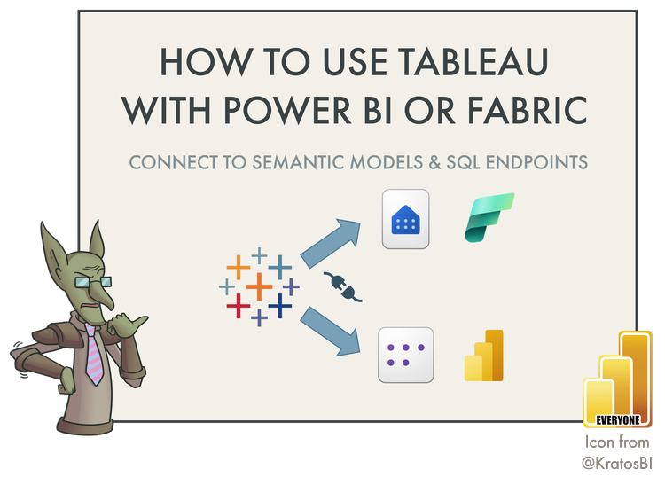 How to use Tableau with Power BI and Fabric — DATA GOBLINS