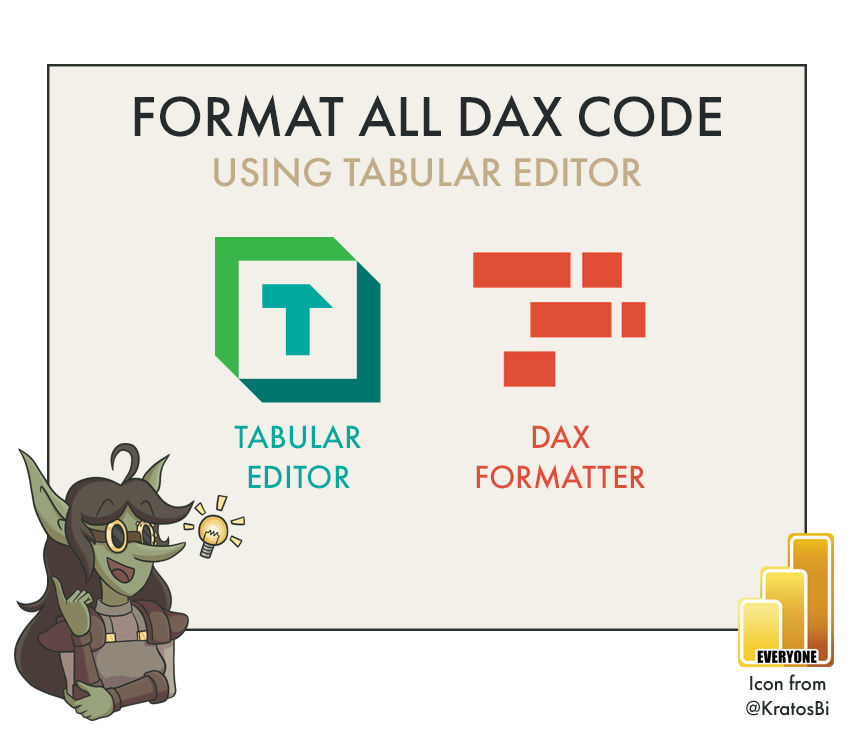 Format all DAX in your model at once with Tabular Editor — DATA GOBLINS