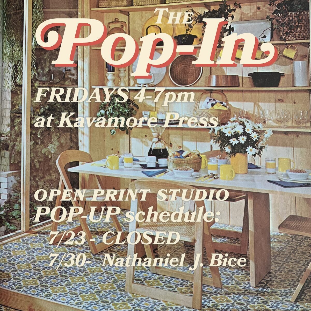 Upcoming Pop-In schedule!

7/23 - TODAY! CLOSED - sometimes one must recognize when they are fried! Lots of projects swirling and life juggling, so we&rsquo;ll keep it quiet here today&hellip;. But next week!!! 
✨🖼✨
7/30 - NATHANIEL J. BICE @njbice 