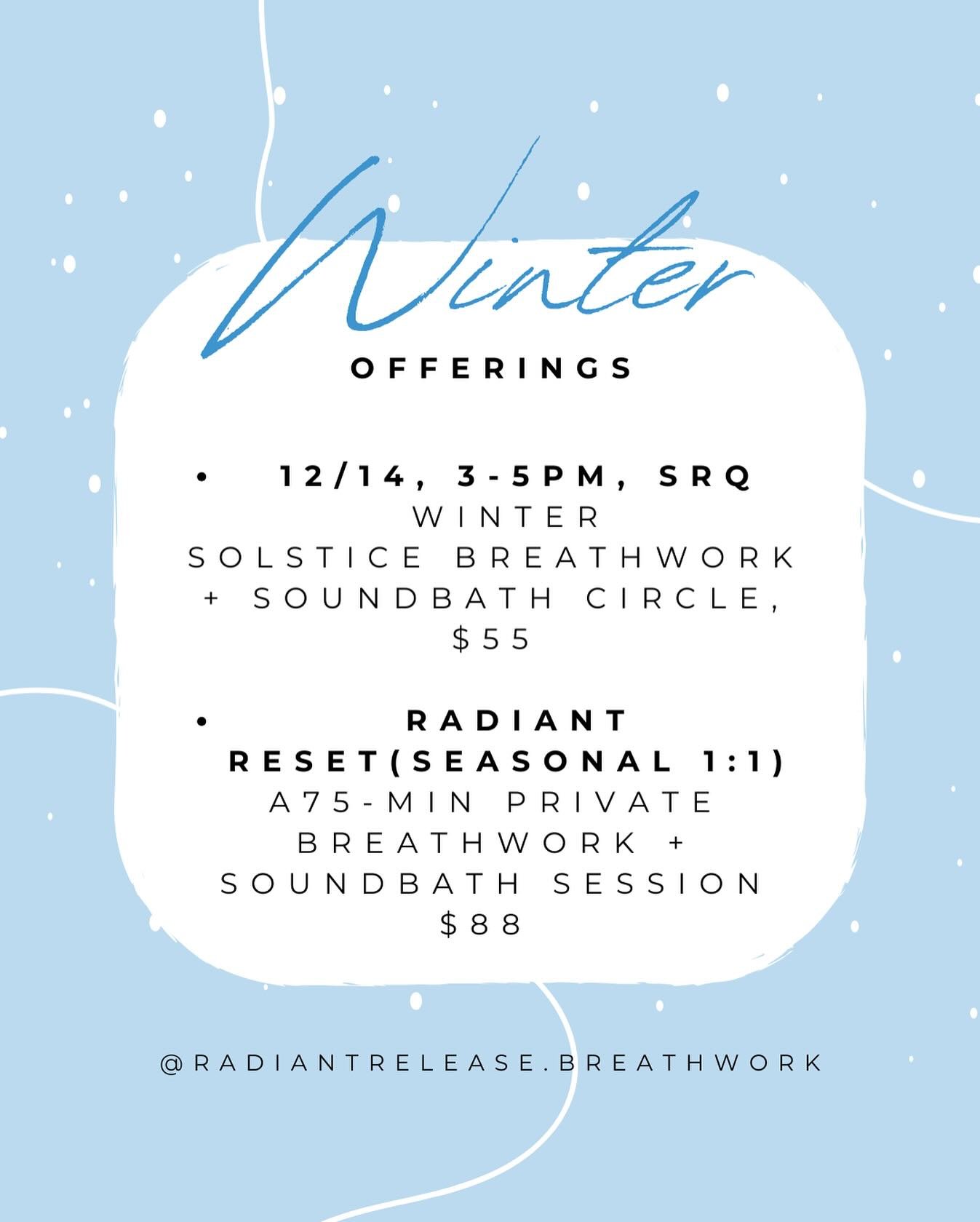 Winter offerings are officially here!❄️🎄
&mdash;&mdash;

12/14, Winter Solstice Breathwork + Soundbath Circle🌀
SRQ peeps, if you&rsquo;re local and have been craving a space to reflect, reset, breathe + receive, the final breathwork + soundbath cir